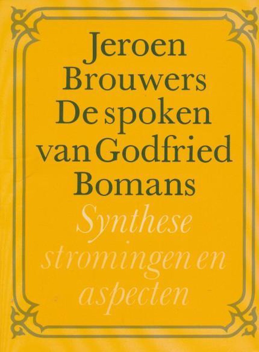 Jeroen Brouwers De spoken van Godfried Boman