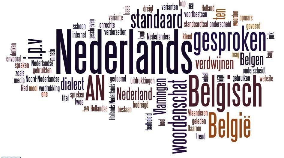 Tegenstander Taille alleen Nederlands is onze taal, maar Nederlands is niet alleen van óns' - de lage  landen