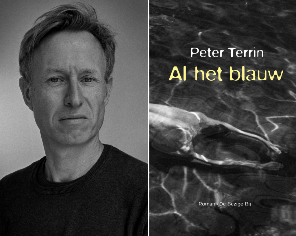 de lage landen Peter Terrin mikt met ‘Al het blauw’ op het onderbewuste