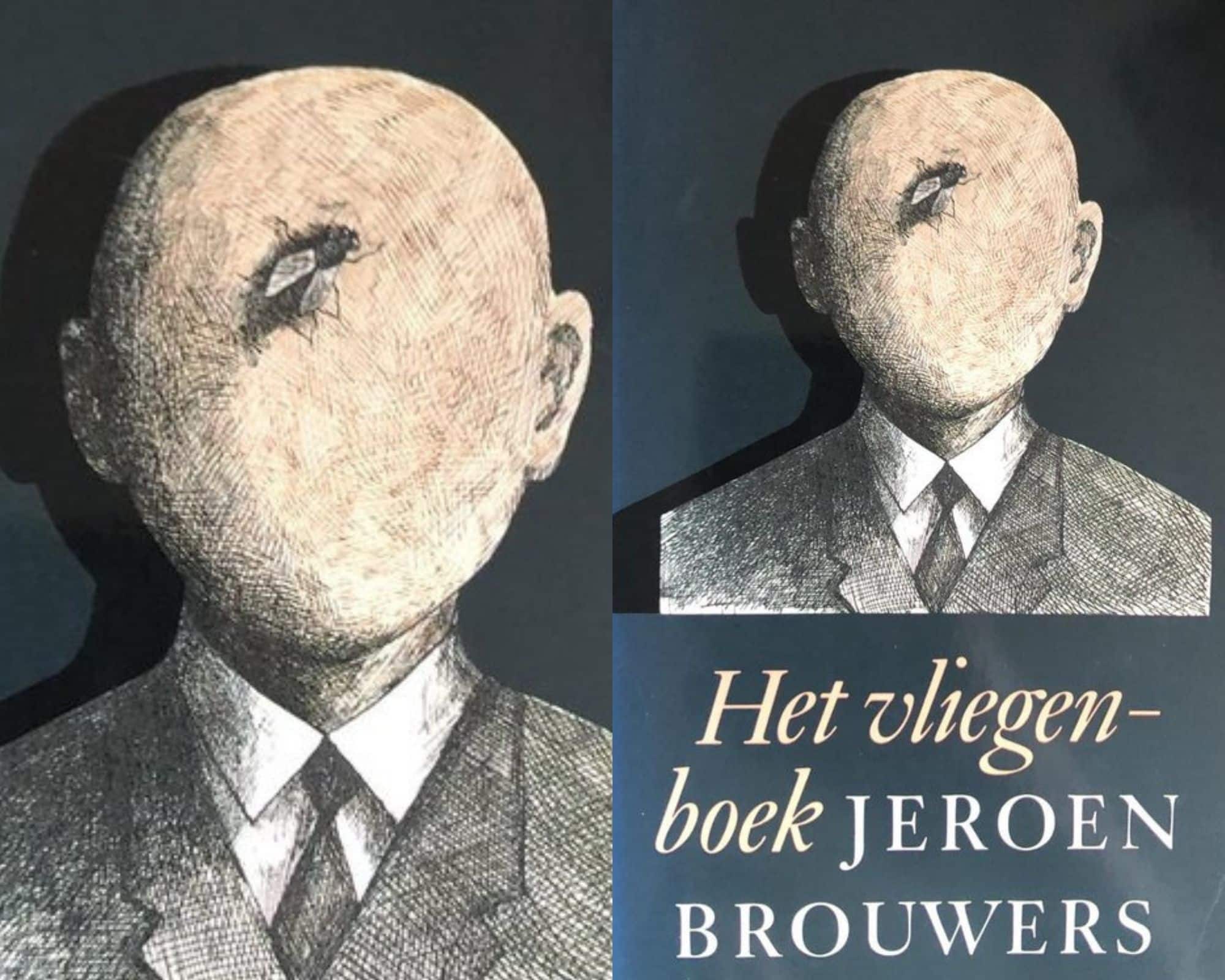de lage landen 'Het vliegenboek': Jeroen Brouwers' derde meesterlijke